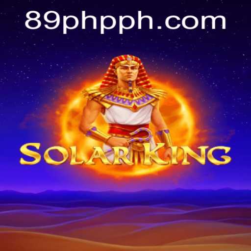 Exploring the Astounding World of SolarKing - A Galactic Adventure for 89PHP