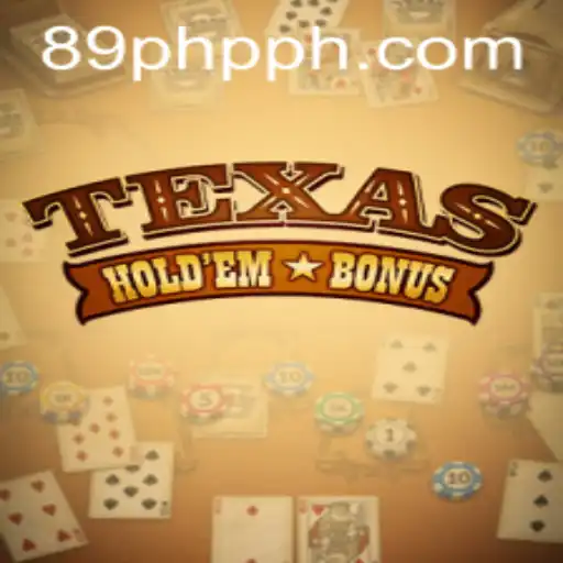The Intriguing World of Texas Hold'em Bonus and Its Growing Popularity in the 89PHP Market